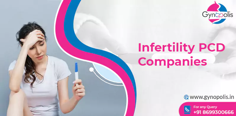 Infertility PCD Companies