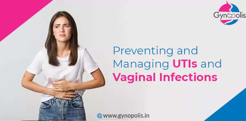 UTIs and Vaginal Infection